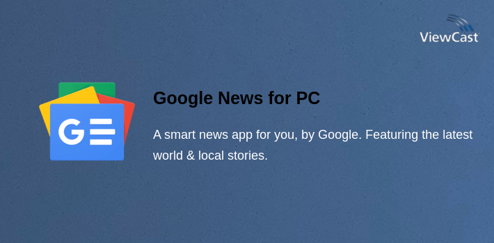 Google News for PC screenshot