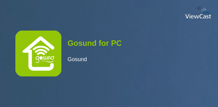 Gosund for PC screenshot