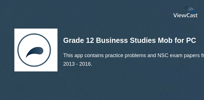 Grade 12 Business Studies Mobile Application for PC screenshot