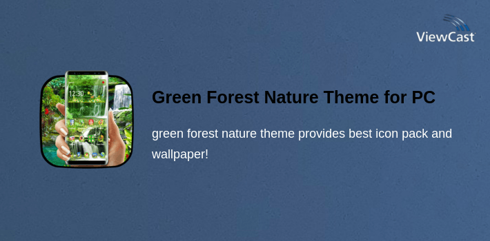 Download Green Forest Nature Theme for PC / Windows / Computer