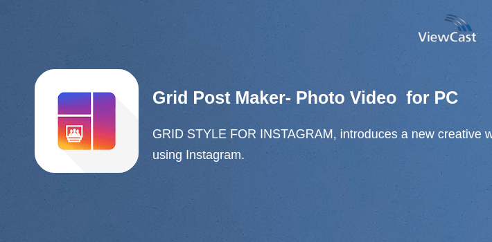 Download Grid Post Maker- Photo Video Collage In Profile for PC ...