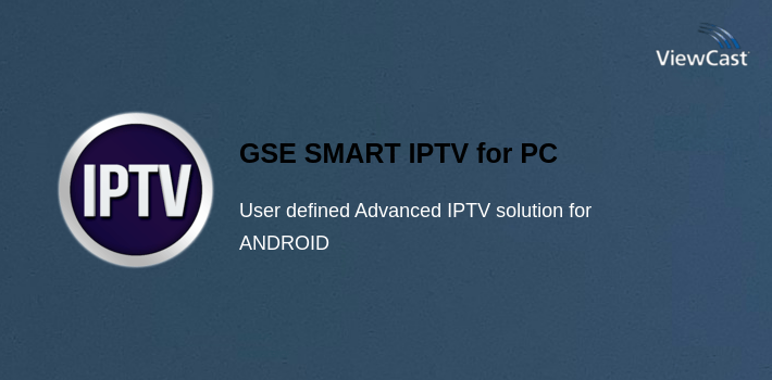 GSE SMART IPTV for PC screenshot