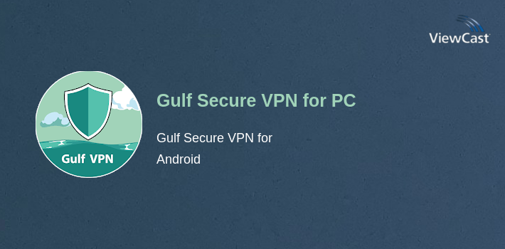 Gulf Secure VPN for PC screenshot