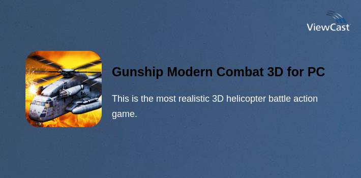 Download Gunship Modern Combat 3D for PC / Windows / Computer