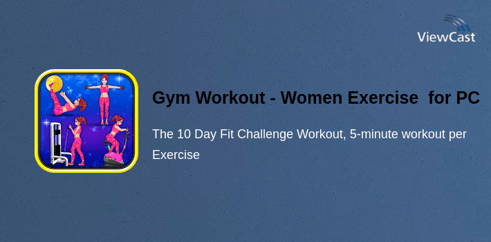 Exercise Computer Games Download Gym Workout - Women Exercise Game for PC / Windows / Computer