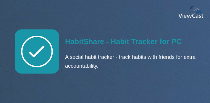 HabitShare - Habit Tracker for PC screenshot