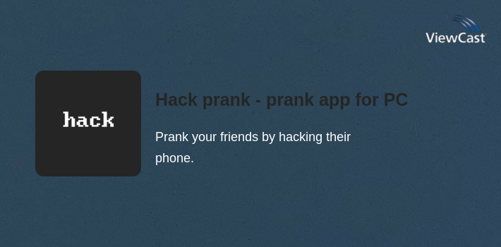 Hack prank - prank app for PC screenshot