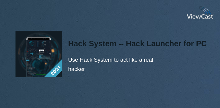 Hack System -- Hack Launcher for PC screenshot