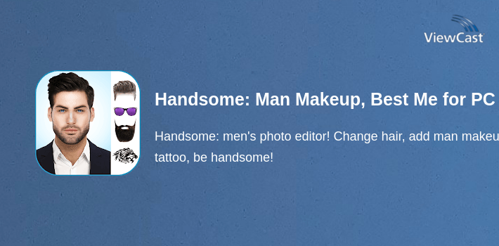 Download Handsome: Man Makeup, Best Men Photo Editor for PC / Windows ...