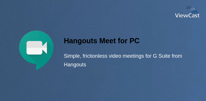Hangouts Meet for PC screenshot