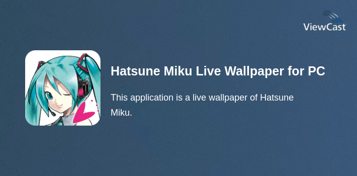 Hatsune Miku Live Wallpaper for PC screenshot