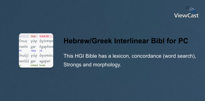 Hebrew/Greek Interlinear Bible for PC screenshot