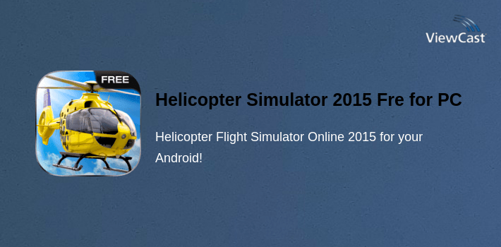 Helicopter Simulator 2015 Free for PC screenshot
