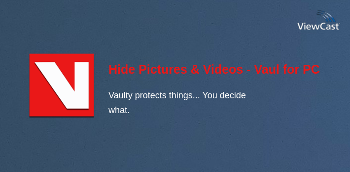 Hide Pictures & Videos - Vaulty for PC screenshot
