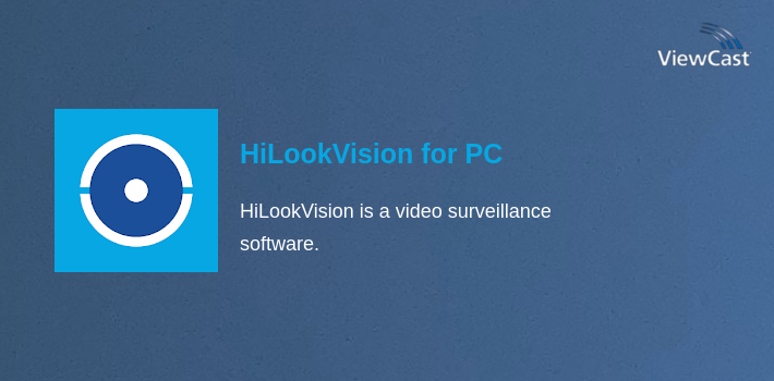 HiLookVision for PC screenshot