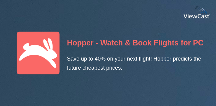 Hopper - Watch & Book Flights for PC screenshot