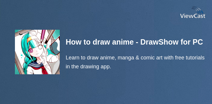 How to draw anime - DrawShow for PC screenshot