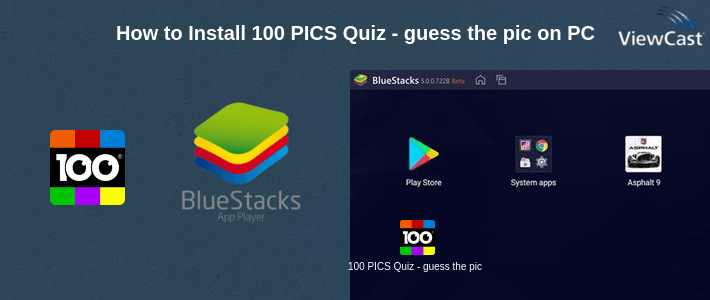 How to Install 100 PICS Quiz - guess the picture trivia games on PC How to Install 100 PICS Quiz - guess the picture trivia games on PC