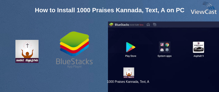 How to Install 1000 Praises Kannada, Text, Audio and Video on PC How to Install 1000 Praises Kannada, Text, Audio and Video on PC