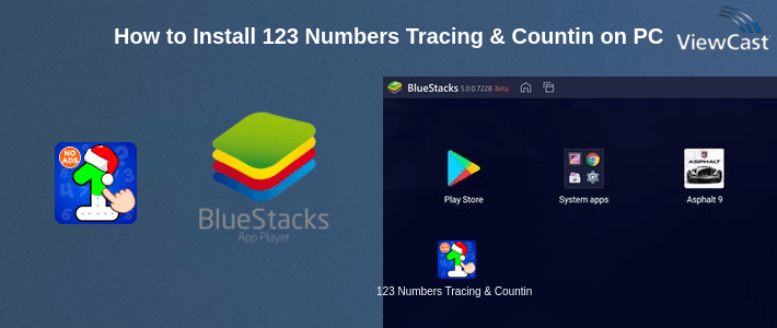 How to Install 123 Numbers Tracing & Counting Game for Kids on PC
