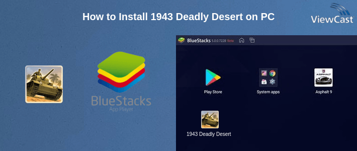 How to Install 1943 Deadly Desert on PC