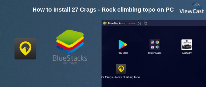 How to Install 27 Crags - Rock climbing topo on PC How to Install 27 Crags - Rock climbing topo on PC
