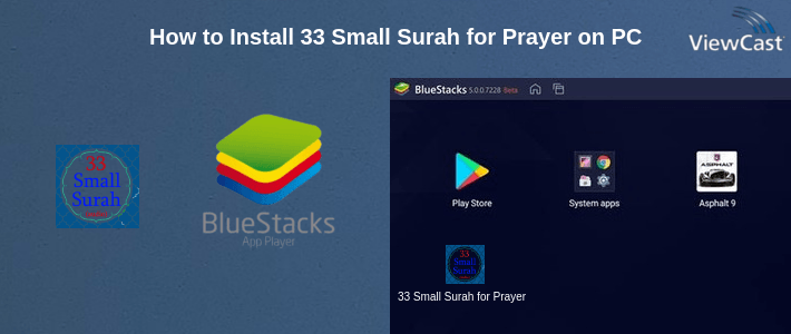 How to Install 33 Small Surah for Prayer on PC