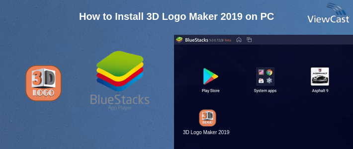 How to Install 3D Logo Maker on PC How to Install 3D Logo Maker on PC