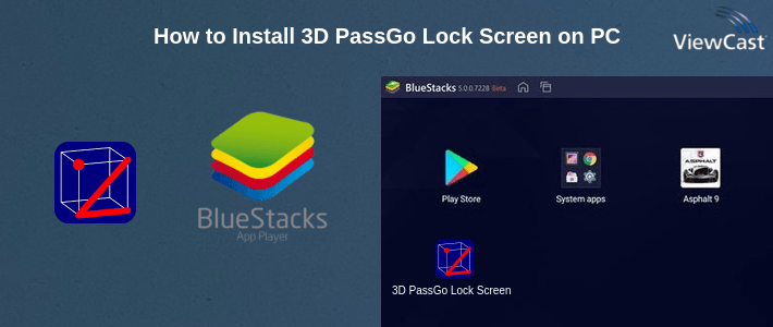 How to Install 3D PassGo Lock Screen on PC How to Install 3D PassGo Lock Screen on PC