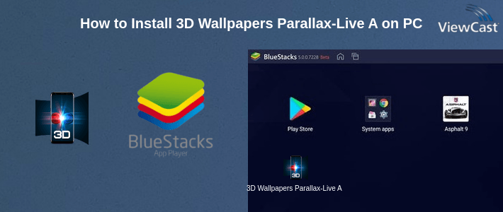 How to Install 3D Wallpapers Parallax-Live Animated Background HD on PC How to Install 3D Wallpapers Parallax-Live Animated Background HD on PC