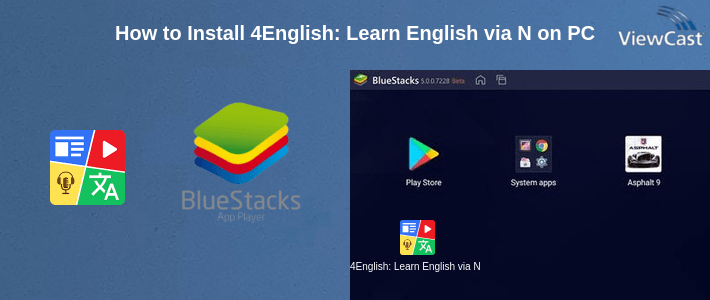 How to Install 4English: Learn English via News, Videos, Podcasts on PC