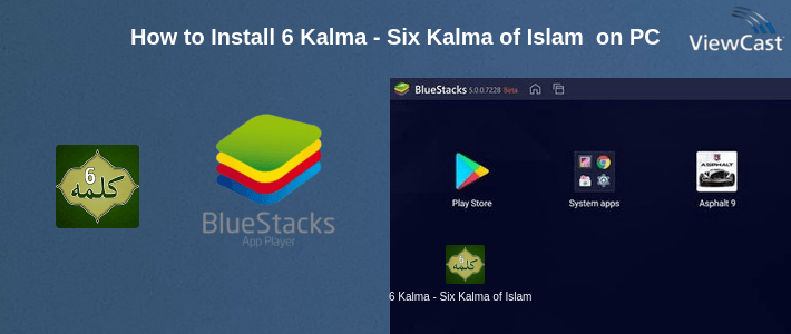 How to Install 6 Kalma - Six Kalma of Islam with Urdu translation on PC How to Install 6 Kalma - Six Kalma of Islam with Urdu translation on PC