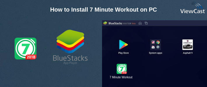 How to Install 7 Minute Workout on PC
