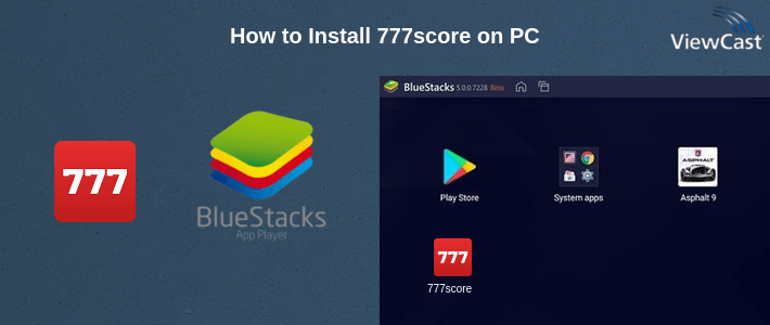 How to Install 777score on PC How to Install 777score on PC