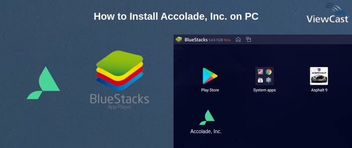 How to Install Accolade, Inc. on PC