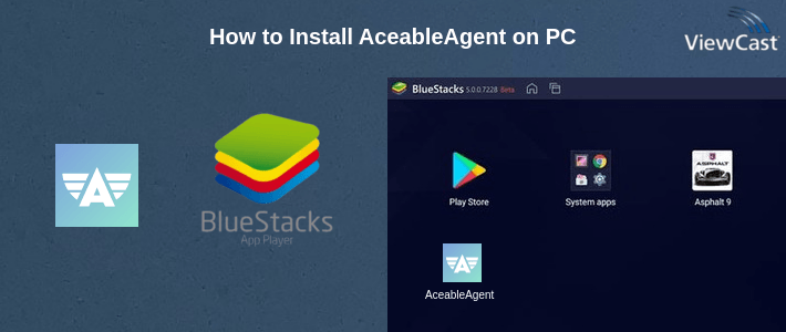 How to Install AceableAgent on PC