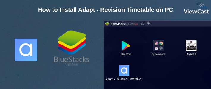 Download Adapt - Revision Timetable for PC / Windows / Computer