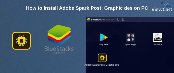 How to Install Adobe Spark Post: Graphic design made easy on PC How to Install Adobe Spark Post: Graphic design made easy on PC