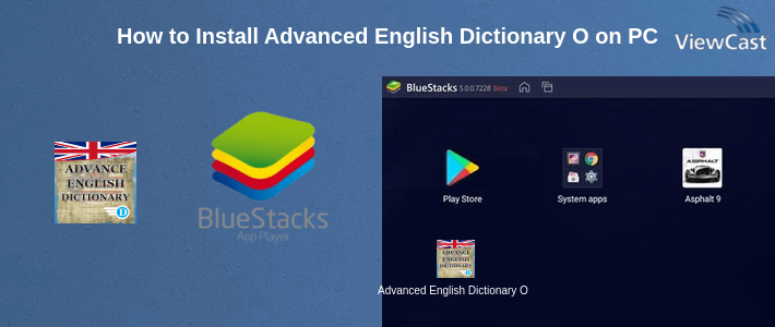 How to Install Advanced English Dictionary Offline-Free download on PC How to Install Advanced English Dictionary Offline-Free download on PC