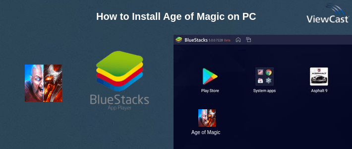 How to Install Age of Magic on PC