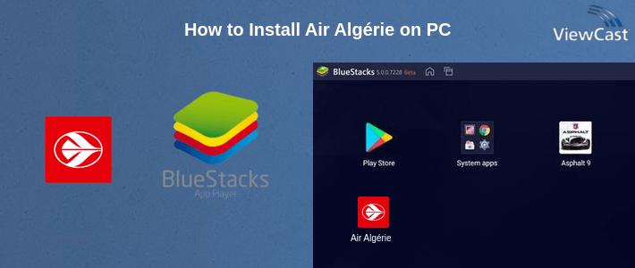 How to Install Air Algérie on PC