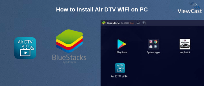 How to Install Air DTV WiFi on PC How to Install Air DTV WiFi on PC