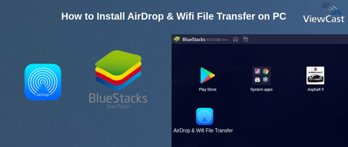 How to Install AirDrop & Wifi File Transfer on PC How to Install AirDrop & Wifi File Transfer on PC