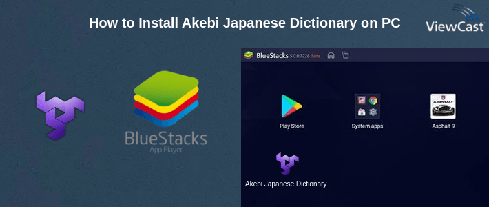 How to Install Akebi Japanese Dictionary on PC How to Install Akebi Japanese Dictionary on PC