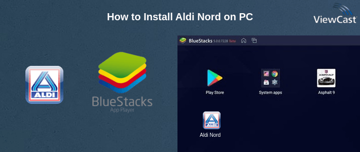 How to Install Aldi Nord on PC