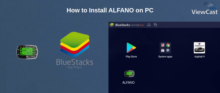 How to Install ALFANO on PC How to Install ALFANO on PC