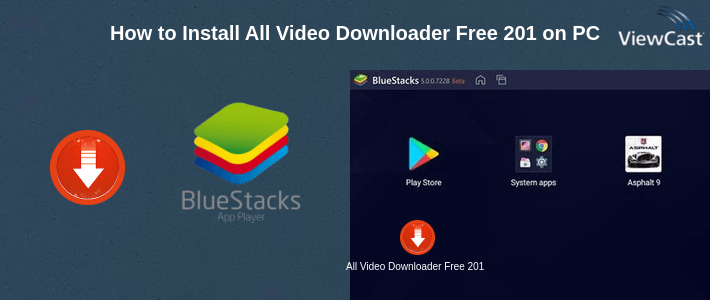 How to Install All Video Downloader Free 2019 on PC
