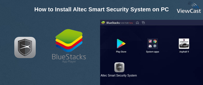 How to Install Altec Smart Security System on PC