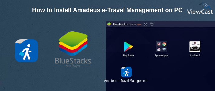 How to Install Amadeus e-Travel Management on PC How to Install Amadeus e-Travel Management on PC