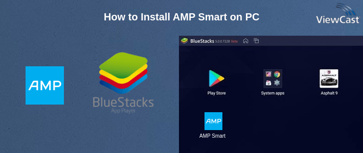 How to Install AMP Smart on PC